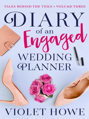 cover image of Diary of an Engaged Wedding Planner